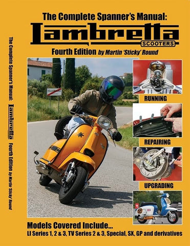Complete Spanner’s Manual To Lambretta Vol. 4 COMING JUNE 2026 Final Price TBD.